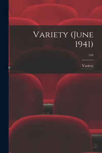 Variety (June 1941); 142