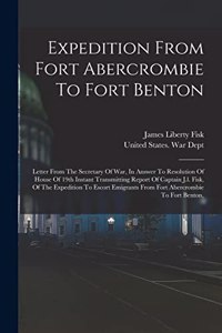 Expedition From Fort Abercrombie To Fort Benton