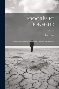 Progrès Et Bonheur