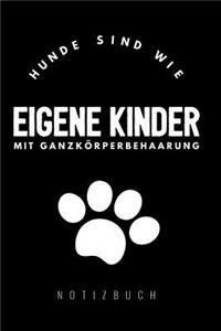Hunde Sind Wie Eigene Kinder Mit Ganzkörperbehaarung