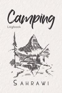 Camping Logbook Sahrawi: 6x9 Travel Journal or Diary for every Camper. Your memory book for Ideas, Notes, Experiences for your Trip to Sahrawi