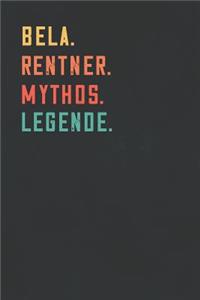 Béla. Rentner. Mythos. Legende.