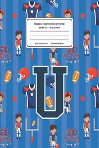 Primary Composition Notebook Grades K-2 Story Journal U