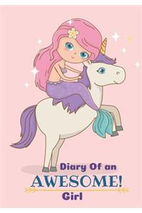 Diary Of an Awesome Girl