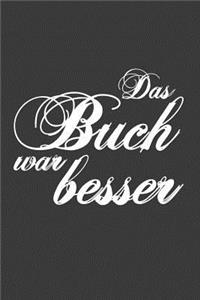Das Buch war besser