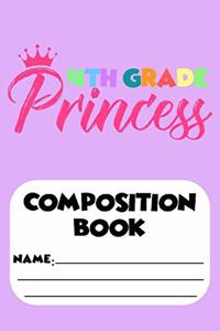 4th Grade Princess Composition Book