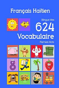 Français Haïtien Bilingue Mes 624 Vocabulaire Premiers Mots