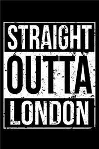 Straight Outta London