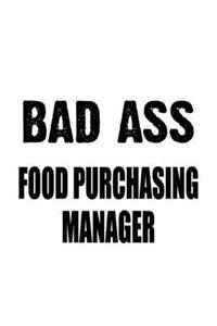 Badass Food Purchasing Manager