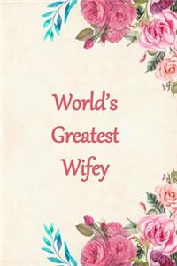 Worlds Greatest Wifey