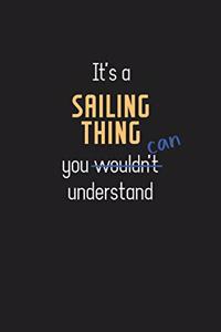 It's a Sailing Thing You Can Understand
