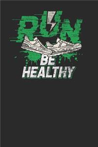 Run Be Healthy