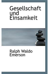 Gesellschaft Und Einsamkeit