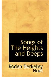 Songs of the Heights and Deeps