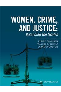 Women, Crime, and Justice