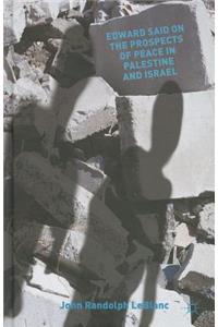 Edward Said on the Prospects of Peace in Palestine and Israel