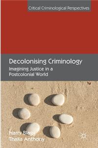 Decolonising Criminology