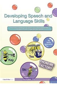 Developing Speech and Language Skills