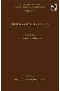Volume 19, Tome III: Kierkegaard Bibliography