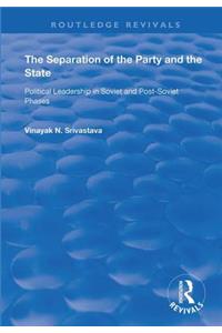 Separation of the Party and the State
