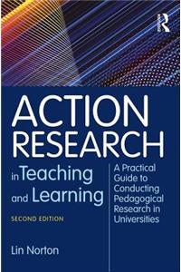 Action Research in Teaching and Learning