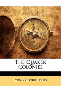 The Quaker Colonies
