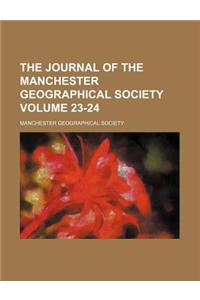 The Journal of the Manchester Geographical Society Volume 23-24