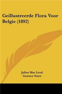 Geillustreerde Flora Voor Belgie (1892)