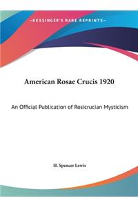 American Rosae Crucis 1920