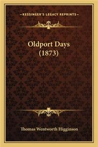 Oldport Days (1873)