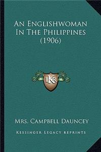 Englishwoman in the Philippines (1906)