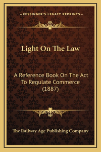 Light on the Law