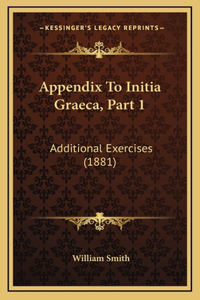 Appendix To Initia Graeca, Part 1