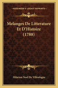 Melanges De Litterature Et D'Histoire (1788)