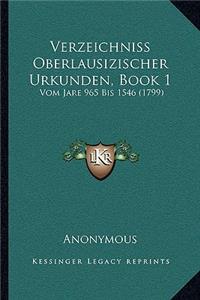 Verzeichniss Oberlausizischer Urkunden, Book 1