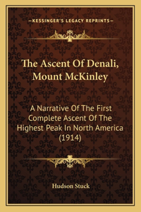 Ascent Of Denali, Mount McKinley