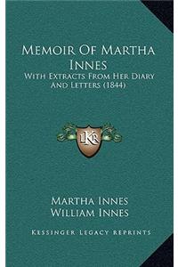 Memoir Of Martha Innes