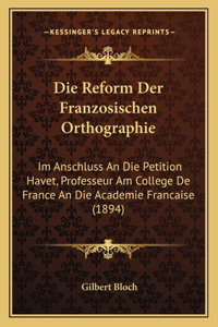 Reform Der Franzosischen Orthographie