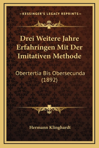 Drei Weitere Jahre Erfahringen Mit Der Imitativen Methode