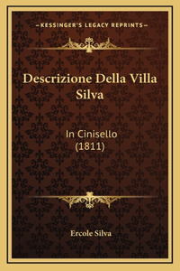 Descrizione Della Villa Silva