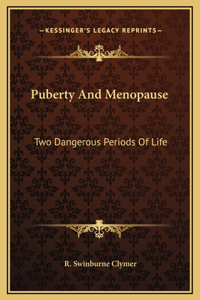 Puberty And Menopause
