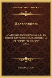 The New Northwest