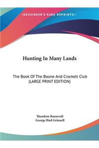 Hunting In Many Lands
