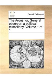 Argus; or, General observer