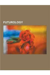 Futurology: Technological Singularity, Interstellar Travel, Moore's Law, Meme, Transhumanism, Flynn Effect, Malthusian Catastrophe