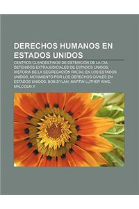 Derechos Humanos En Estados Unidos