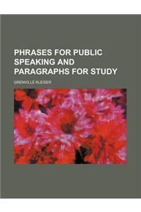 Phrases for Public Speaking and Paragraphs for Study