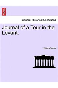 Journal of a Tour in the Levant.