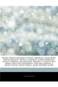 Articles on People from Columbia County, Arkansas, Including