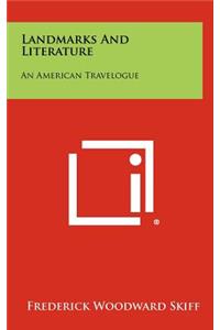Landmarks and Literature